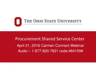 Procurement Shared Service Center - Updates and Reminders