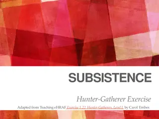 Hunter-Gatherer Subsistence Systems Comparison Exercise