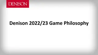 Denison 2022/23 Game Philosophy and Strategies