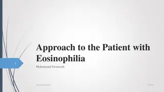 Understanding Eosinophilia: A Comprehensive Approach