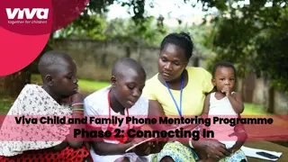 Viva Child and Family Phone Mentoring Program Phase 2: Building Resilience and Finding Hope