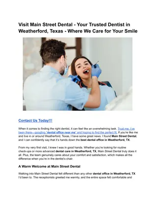 Visit Main Street Dental - Your Trusted Dentist in Weatherford, Texas - Where We Care for Your Smile