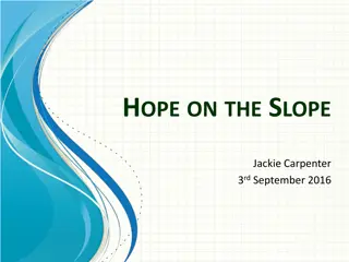 Hope on the Slope: The Power to Change - A Radical Energy Technology Presentation