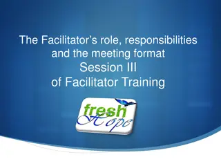 Facilitator Role and Responsibilities in Fresh Hope Group Meetings