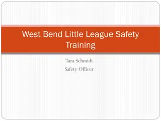 West Bend Little League Safety Training Program Overview