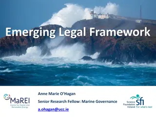 Emerging Legal Framework for Maritime Governance