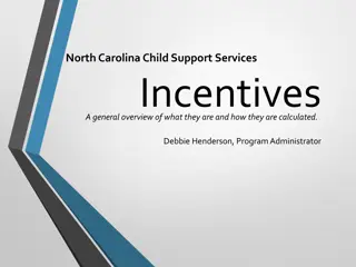 North Carolina Child Support Services Incentives