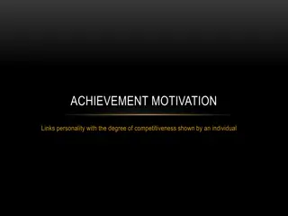 Achievement Motivation and Competitiveness in Personality