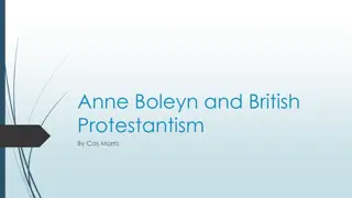 Anne Boleyn and the Transformation of British Protestantism