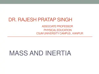 Mass and Inertia in Physics