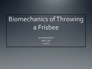 The Biomechanics of Frisbee Throws