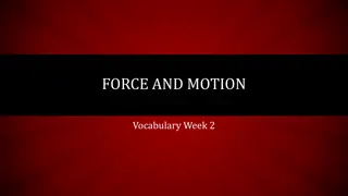 Force and Motion: Key Concepts and Examples