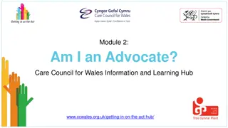 Advocacy: An Overview of Being an Advocate