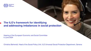 The ILO's Framework for Social Protection Imbalances