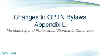 Proposed Changes to OPTN Bylaws: Enhancing Membership and Professional Standards Committee Processes