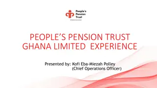 Enhancing Social Security Coverage in Ghana: Peoples Pension Trust Experience