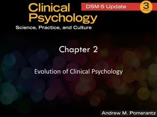 Evolution of Clinical Psychology: Early Pioneers and the Creation of Clinical Practice