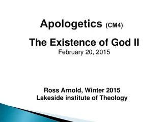 Philosophical Apologetics: Arguments for the Existence of God