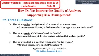 Enhancing Risk Analysis Quality for Effective Decision-Making