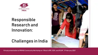 Challenges in Responsible Research and Innovation in India