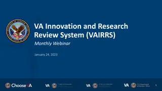 VA Innovation and Research Review System (VAIRRS) Monthly Webinar Recap