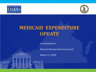 Medicaid Expenditure Update - Finance Review Presentation March 2020