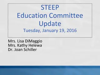 STEEP Education Committee Update and Process Overview