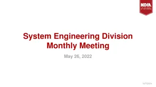 System Engineering Division Monthly Meeting Summary - May 26, 2022