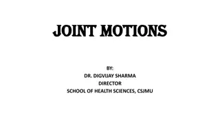 Joint Motions and Osteokinematics in Human Anatomy