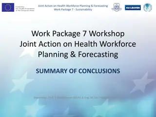 Joint Action on Health Workforce Planning & Forecasting Work Package 7 - Sustainability Workshop Summary