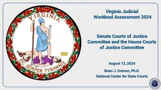 Virginia Judicial Workload Assessment 2024 Overview