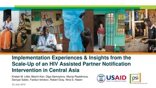 Insights from Scale-Up of HIV Assisted Partner Notification Intervention