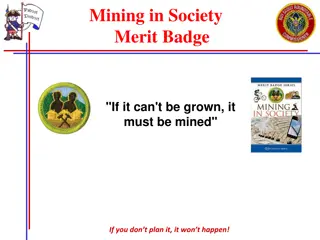 Importance of Mining in Society through the Boy Scouts' Mining in Society Merit Badge