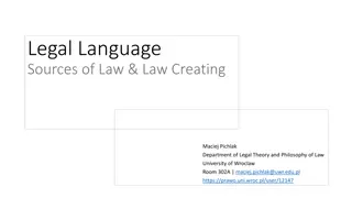 Understanding Legal Language: Sources of Law & Law Creation