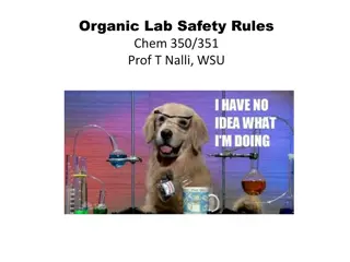 Organic Lab Safety Rules - Chem 350/351