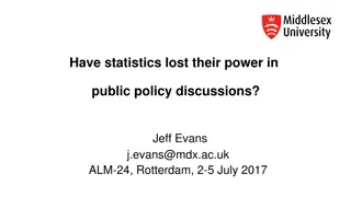 Contemporary Crisis of Statistics in Public Policy Discussions