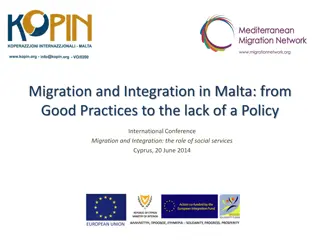 Migration and Integration in Malta: Challenges and Opportunities