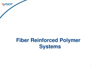 Fiber Reinforced Polymer Systems Overview