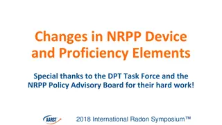 Changes in NRPP Device and Proficiency Elements: Insights from 2018 International Radon Symposium