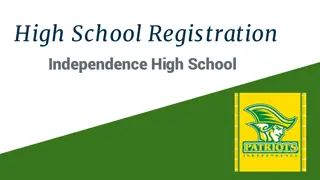 High School Registration Guidelines at Independence High School