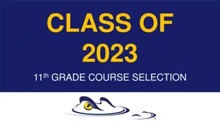 Graduation Requirements and Course Selection Guidelines for Class of 2023