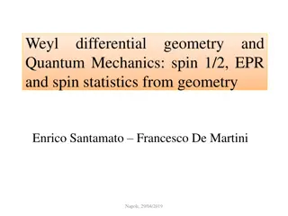 Quantum Mechanics and Geometric Interpretations in Weyl Space