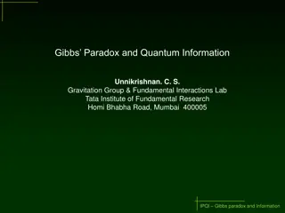 Gibbs Paradox and Quantum Information: Understanding Entropy and Resolution