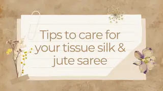 Tips to care for your Tissue Silk & Jute Saree