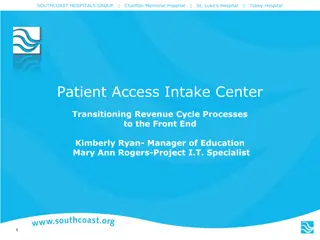 Transformation of Patient Access Processes at Southcoast Hospitals Group