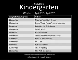 Cheyenne Kindergarten Weekly Schedule - April 13th to April 17th