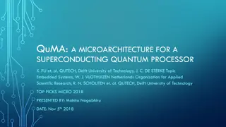 Overview of QuMA: A Microarchitecture for a Superconducting Quantum Processor