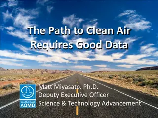 The Path to Clean Air: Importance of Good Data in South Coast Air Basin