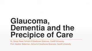 The Impact of Dementia on Glaucoma Patients' Adherence to Medication