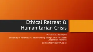 Ethical Retreat & Humanitarian Crisis: Decolonial Reflections on International Care